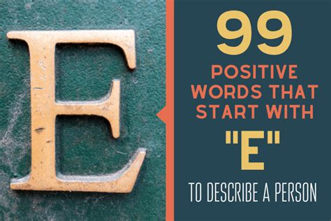 112 Positive Words That Start with "E" to Describe Someone