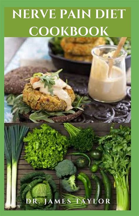 Buy NERVE PAIN DIET COOKBOOK: Dietary Guide To Manage And Prevent ...