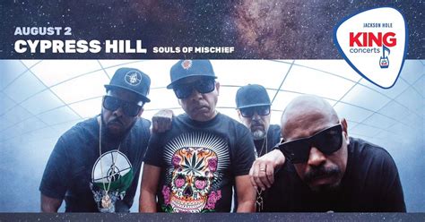 Cypress Hill with Souls of Mischief, 402 E Snow King Ave, Jackson, WY ...