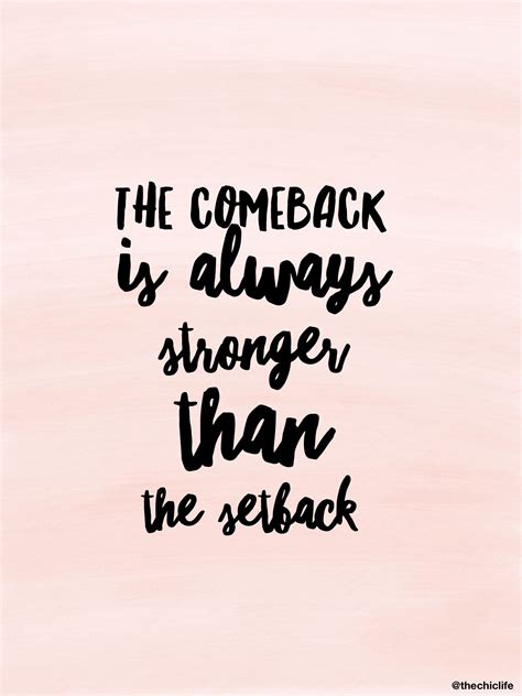 The Comeback is Always Stronger