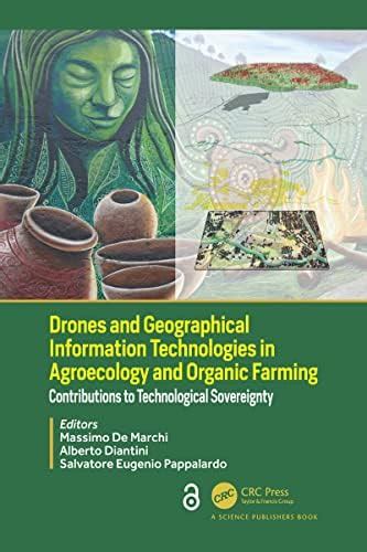 Drones and Geographical Information Technologies in Agroecology and ...
