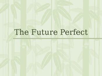 Future Perfect Lesson Plan 的图像结果