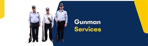 Gunman - Best Gunman Security Guard services in Delhi NCR