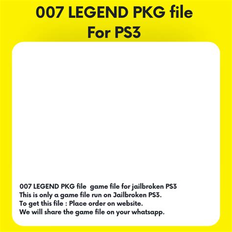 007 LEGEND PKG file For PS3