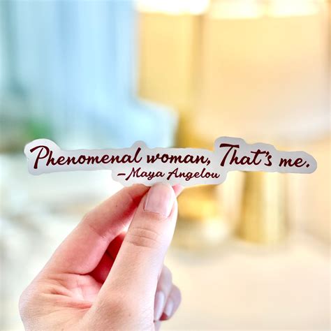 Maya Angelou Quotes Phenomenal Woman