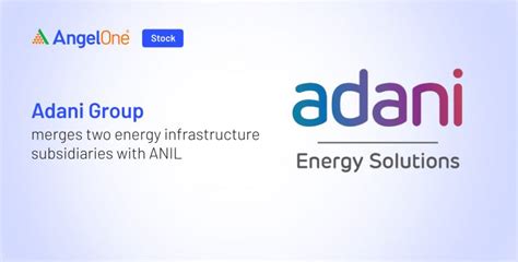 Adani Group Merges Subsidiaries for Green Energy Deal