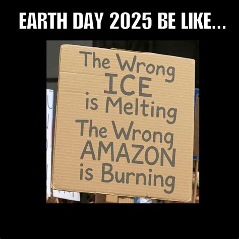 Best 2025 Earth Day Memes: Certified Organic But Still Spicy