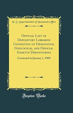 Official List of Depository Libraries Consisting of Designated ...