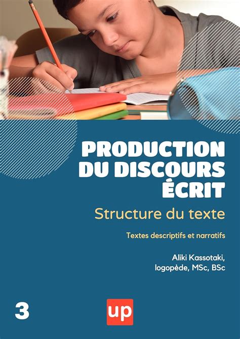 PRODUCTION DU DISCOURS ÉCRIT | Structure du texte - Partie A (French ...
