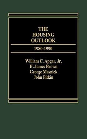 Buy The Housing Outlook, 1980-1990 Book Online at Low Prices in India ...