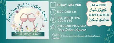 Saint John Paul II Catholic Academys 42nd Annual Spring Auction, 2607 ...