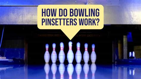 Image result for How Does a Bowling Pin Setting Machine Work