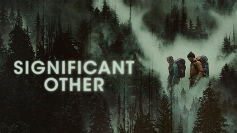 Significant Other 2022 - Watch Significant Other 2022 Full Movie Online ...