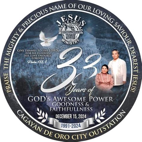 33rd ANNIVERSARY CRUSADE CAGAYAN DE ORO CITY MISAMIS ORIENTAL NORTHERN ...