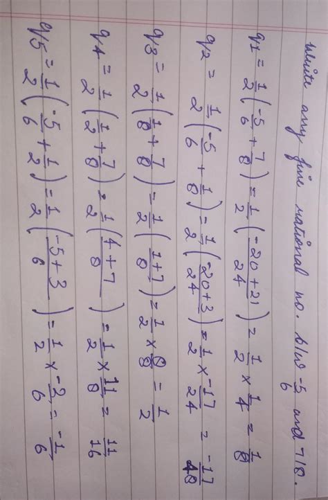 10)Write any 5 rational numbers between −5/6 and 7/8. - Brainly.in