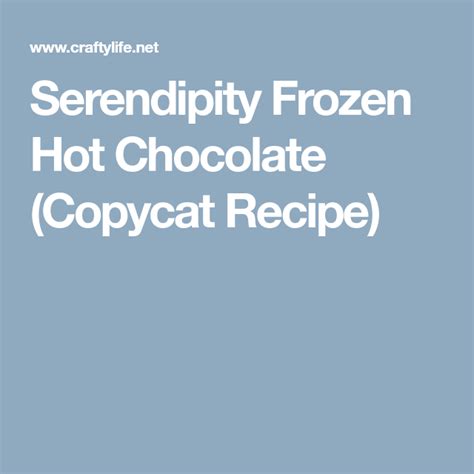 serendipity frozen hot chocolate recipe