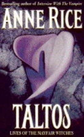 Buy Taltos: Lives of the Mayfair Witches Book Online at Low Prices in ...