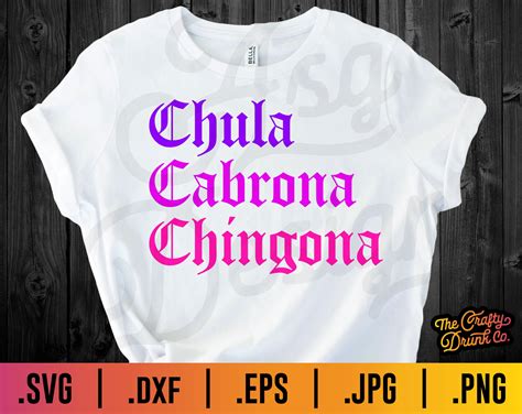 Chula Cabrona Chingona SVG - Old English Spanish Svgs - Etsy