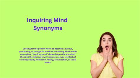 Inquiring Mind Synonyms That Reflect Curiosity & Thoughtfulness
