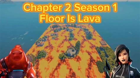 Chapter 2 Season 1 Floor Is Lava 6806-7784-8592 by blakeryt - Fortnite ...