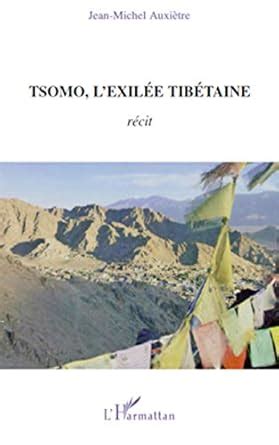 Tsomo, l'exilee tibetaine : Amazon.in: Books
