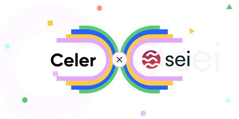 Celer 与 Sei 达成合作，计划将 Celer cBridge 和 Celer IM 集成至 Sei 生态 – Celer Network 中文