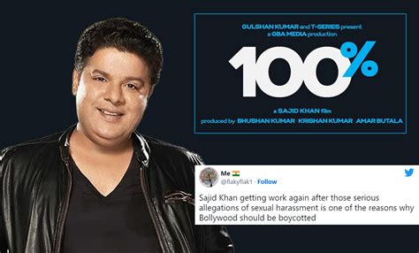 Sajid Khan's Comeback Has Twitter Questioning Industry Integrity: MeToo ...