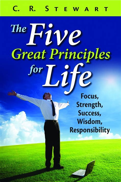 Five Great Principles for Life : Stewart, C.R.: Amazon.in: Books