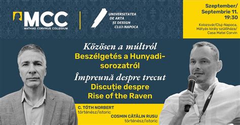 Beszélgetés a Hunyadi-sorozatról / Discuție despre Rise of the Raven ...