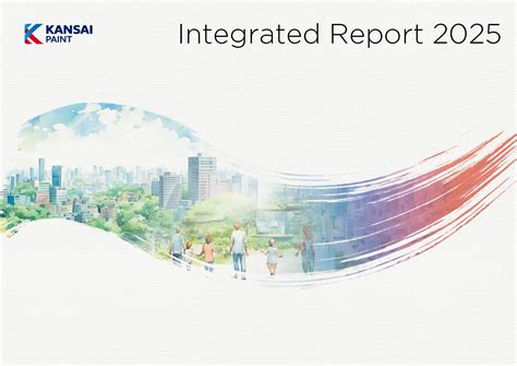 Integrated Report｜IR Library｜Investor Relations｜Kansai Paint Global Site