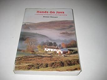 Buy Hands on Java: A Self-study Introduction to Java Programming Book ...