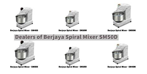 Dealers of Imported Bakery Equipment - Berjaya
