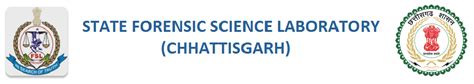 STATE FORENSIC SCIENCE LABORATORY (CHHATTISGARH)