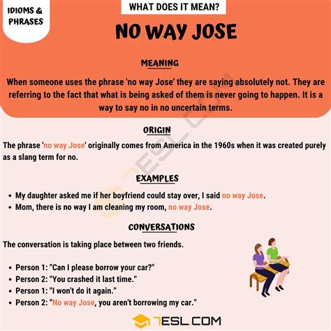 "No Way Jose" Meaning, Origin and Examples • 7ESL