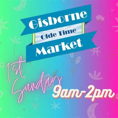 Gisborne Olde Time Market, Gisborne Market, 2 March 2025 | AllEvents