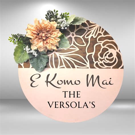 Round “E Komo Mai” flower Sign – Simply Kalani