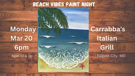 Beach Vibes Paint Night at Carrabbas w/ Maryland Craft Parties ...