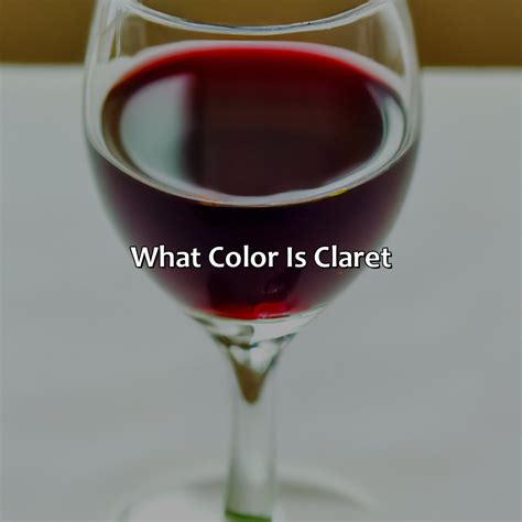 What Color Is Claret - colorscombo.com