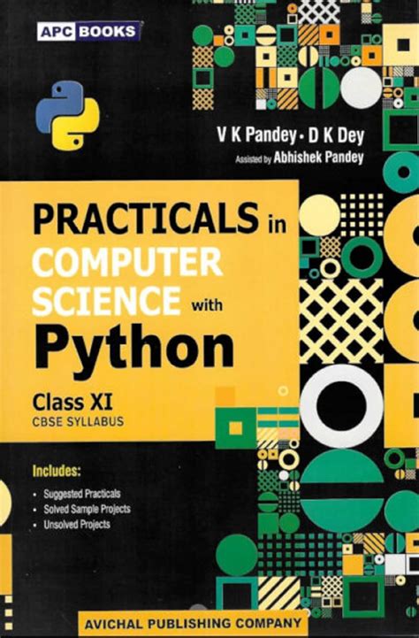 Practicals in Computer Science with Python, Class-XI, CBSE Syllabus ...