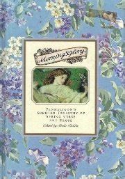 Morning Glory: Penhaligon's Scented Treasury of Spring Verse and Prose ...