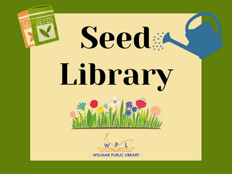 Willmar Public Library | Willmar Seed Library