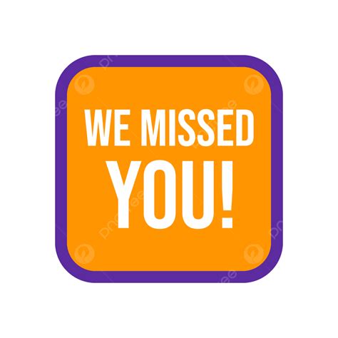 We Missed You Design Element, We Missed You, Design Element, Miss You ...