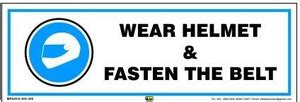 Mr. SAFE Wear Helmet and Fasten the Belt In PVC Sticker (15 Inch X 6 ...