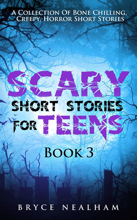 Scary Short Stories for Teens Book 3: A Collection of Bone Chilling ...