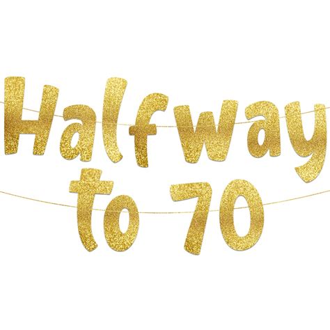 Halfway to 70 Gold Glitter Banner - 35th Birthday and Anniversary Party Decorations and Supplies ...