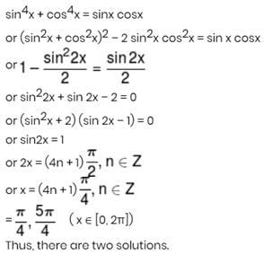 The total number of solution of sin4x + cos4x = sinx cosx in [0, 2andpi ...