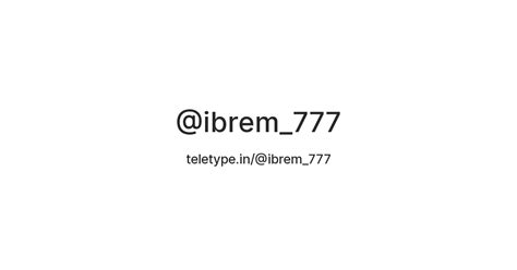 @ibrem_777 — Teletype