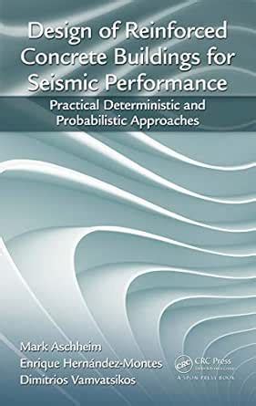 Design of Reinforced Concrete Buildings for Seismic Performance ...