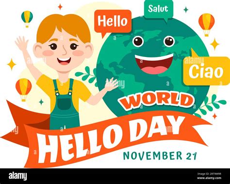 World Hello Day Vector Illustration on November 21 of Speech Bubbles with Different Languages ...