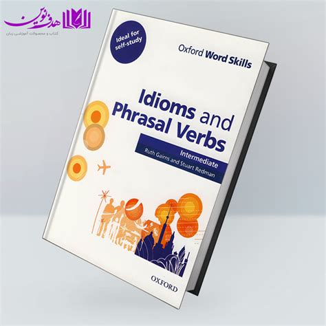 کتاب Oxford word Skills Idioms and Phrasal Verbs Advanced - انتشارات ...